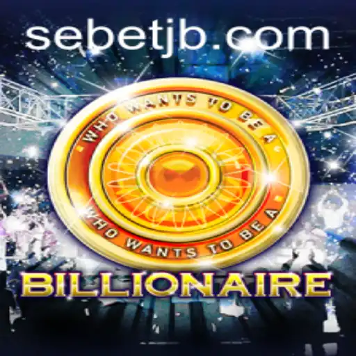 Explorando o Fascinante Mundo do Jogo Billionaire e as Inovações de Sebet